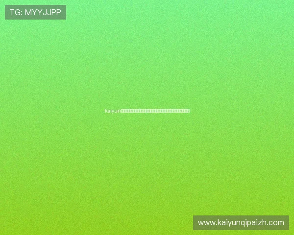 kaiyun在线游戏平台最新玩法介绍帮助玩家快速上手体验全新游戏内容 kaiyun在线游戏平台最新玩法介绍帮助玩家快速上手体验全新游戏内容